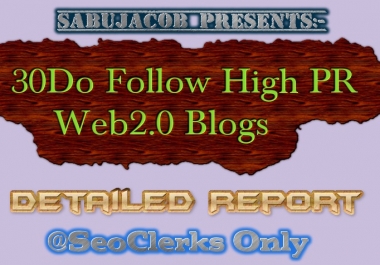 30 PR6 to PR9 Web2 Blogs with Image and excel report