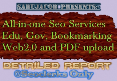 All in one Seo Bookmarking, PDF Upload,  Web2,  edu and Gov Links