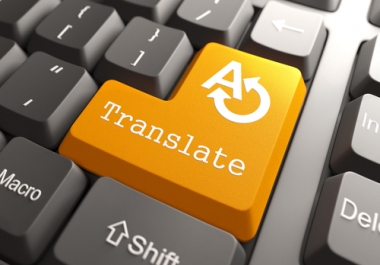 Translate from and to Arabic,  English,  French