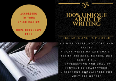 Up to 500 words Unique and Well Written Article on any Topic or purpose