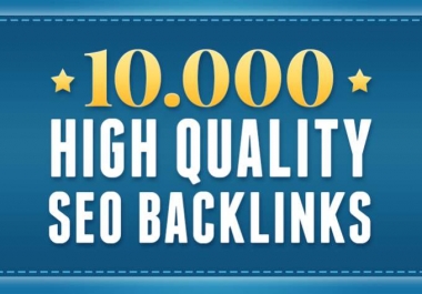 I will make 10000 High Quality Backlinks for GSA Google Ranking