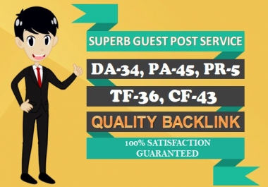 I will give you DA34 PA45 PR5 Guest Post