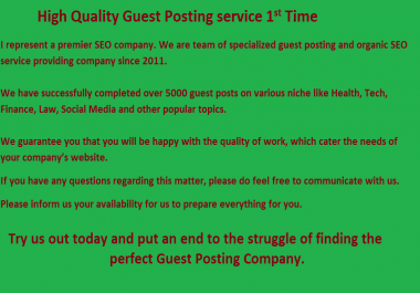 I will do guest posting on my DA 40+ Blogs