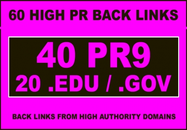 40 PR9-7 + 20. edu &amp. gov High PR Backlinks - EXCELLENT RESULTS
