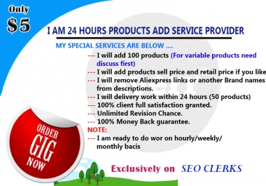 I'll add 105 Products On SHOPIFY,  WOOCOMMERCE,  EBAY Online Ecommerce store