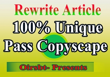 Article Rewriting within 24 hour
