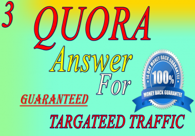 3 High quality Quora Answer your question with upvote
